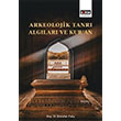 Arkeolojik Tanr Alglar ve Kur an Eitim Yaynevi