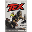 Tex zel Albm 32 Muhteem Kanun Kaa Sergio Bonelli izgi Dler Yaynevi