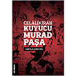 Celalikran Kuyucu Murad Paa Abdlkasim Gl Klasik Yaynlar
