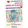 imdi Ben Anne Mi Oldum? Kollektif mle Kitap