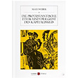 Die Protestantische Ethik Und Der Geist Des Kapitalismus Max Weber Karbon Kitaplar