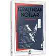Yeraltndan Notlar Fyodor Mihaylovi Dostoyevski Ren Kitap