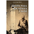 Abidinpaa Bir Adana Valisi  Ahmet Nadir isa Akademisyen Kitabevi