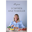 30 Dakikada Ana Yemekler dil Yazar nklap Kitabevi