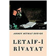 Letaifi Rivayat Ahmet Midhat Efendi ar Yaynlar