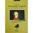 Piyano iin lk Mozart Albm First Mozart Album for Piano Mzik Eitimi Yaynlar