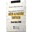 Mzik Alfabesini Tanyalm Mzik Kartlar Serisi Sinem Gney Kuru Mzik Eitimi Yaynlar
