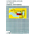 Avrasya Boru Hatlar ve Trkiye Ayfer Yazgan Gl Balam Yaynlar
