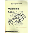 Mahkeme Aac Zeynep Alpaslan nsancl Yaynlar