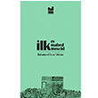 lk Ev, lk Mabed, lk Mescid Muhammed Emin Yldrm Mgv Yaynlar