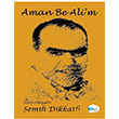 Aman Be Alim Semih Dikkatli lkim Ozan Yaynlar