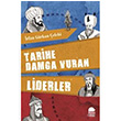 Tarihe Damga Vuran Liderler rfan Grkan elebi Mavi Kirpi Yaynlar