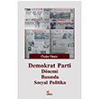 Demokrat Parti Dnemi Basnda Sosyal Politika nder Deniz Kriter Yaynlar