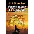 Bozkurtlarn Trks Alper Aksoy rfan Yaynclk