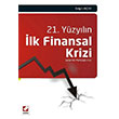 21. Yzyln lk Finansal Krizi Sekin Yaynclk