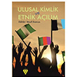 Ulusal Kimlik ve Etnik Alm Vasf Erenus Urzeni Yaynclk