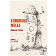 Korkusuz Meles Grkem Yeltan Hep Kitap