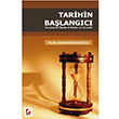 Tarihin Balangc Sekin Yaynclk