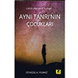 Ayn Tanrnn ocuklar Songl A. Ylmaz Zinde Yaynclk