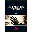 Bitmeyen Tutku Emrah Bahadr Vural Ate Yaynlar