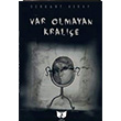 Var Olmayan Kralie Berkant Kray Ate Yaynlar