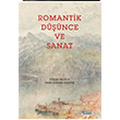 Romantik Dnce ve Sanat  zkan Erolu Tekhne Yaynlar