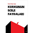 Korkunun Ecele Faydalar Ferdi Kibar Cinius Yaynlar