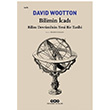 Bilimin cad David Wootton Yap Kredi Yaynlar