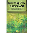Hurmaln Akdoan Yesili Hoca Ahmed 2 Mustafa Necati Sepetiolu rfan Yaynclk