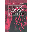 Irak Sava Gnl Mim Kemal ke rfan Yaynclk