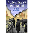 Rusya Rusya Dedikleri M. Necati Sepetçioğlu İrfan Yayıncılık