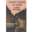 Zaman Toprak ve Sahibi Mustafa Necati Sepetiolu rfan Yaynclk