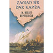 Zaman Bir Dar Kapda M. Necati Sepetiolu rfan Yaynclk