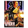 Star Wars Vader Vuruldu Jason Aaron izgi Dler Yaynevi