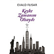 Keke Zamanm Olsayd Evald Flisar Varlk Yaynlar