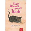 Evine Dnmek steyen Kedi  Jill Tomlinson  Redhouse Kidz Yaynlar