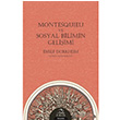 Montesquieu ve Sosyal Bilimin Geliimi Emile Durkheim Pinhan Yaynclk