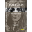 Tezer zl Bir Arayn Peinde Okan il ndie Yaynlar