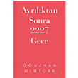 Ayrlktan Sonra 2227 Gece Ouzhan Ulutrk Cinius Yaynlar