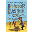 Dnyann En akn Dinozor Avcsnn Kayp ve ok Gizli Gnl Tim Collins Masalperest