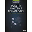 Plastik Malzeme Teknolojisi Sekin Yaynclk