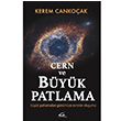 Cern ve Byk Patlama Kerem Cankoak Asi Kitap