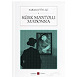 Krk Mantolu Madonna Sabahattin Ali Karbon Kitaplar