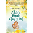 Allah`a Brak Olmu Bil Bilal Civelek Yediveren Yaynlar