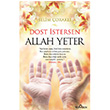 Dost stersen Allah Yeter Selim orakl Yediveren Yaynlar