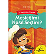 Mesleimi Nasl Setim Celal Akba ocuk Gezegeni
