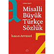 Misalli Byk Trke Szlk lhan Ayverdi Kubbealt Neriyat Yaynclk