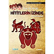 Ece ile Arda Hititlerin zinde Derman Baylad Bulut Yaynlar