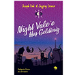 Night Valee Ho Geldiniz Joseph Fink Monokl