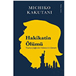 Hakikatin lm Michiko Kakutani Doan Kitap